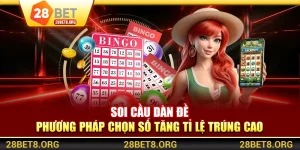 Soi Cầu Dàn Đề – Phương Pháp Chọn Số Tăng Tỉ Lệ Trúng Cao